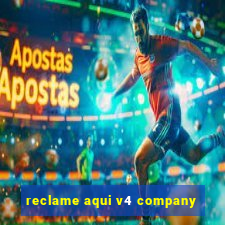 reclame aqui v4 company